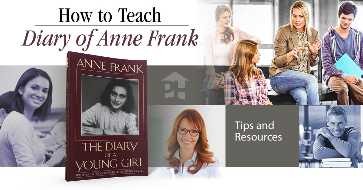 How To Teach Anne Frank: The Diary Of A Young Girl | Prestwick House